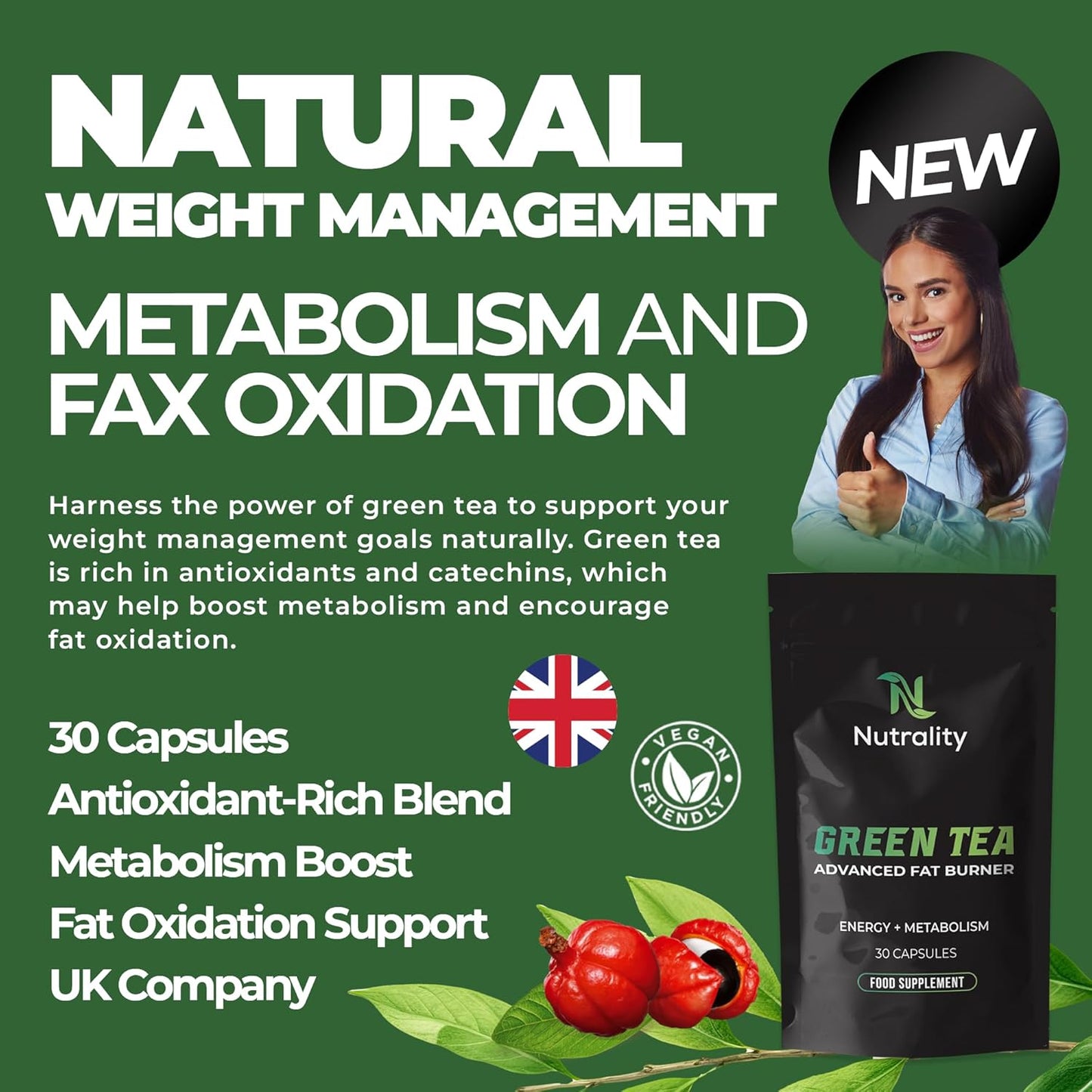 Green Tea Advanced Fat Burner Supplement | for Men & Women | Green Tea Extract with Garcinia & Green Coffee | Weight Management, Metabolism Boost & Appetite Suppressant | 30 Vegan Capsules